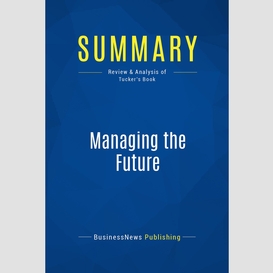 Summary: managing the future