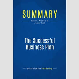 Summary: the successful business plan