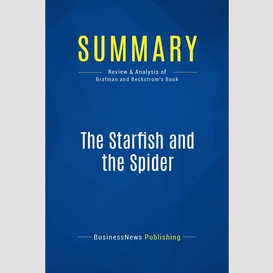 Summary: the starfish and the spider