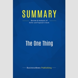 Summary: the one thing