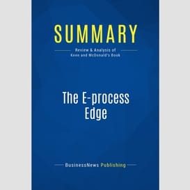 Summary: the e-process edge