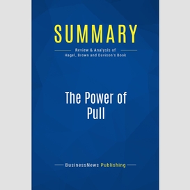 Summary: the power of pull