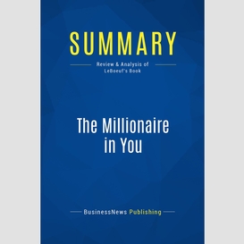 Summary: the millionaire in you
