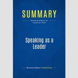 Summary: speaking as a leader