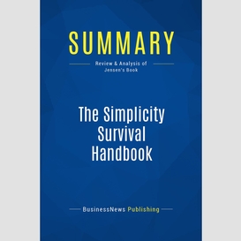 Summary: the simplicity survival handbook