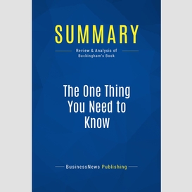 Summary: the one thing you need to know