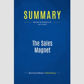 Summary: the sales magnet