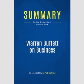 Summary: warren buffett on business