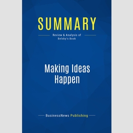 Summary: making ideas happen