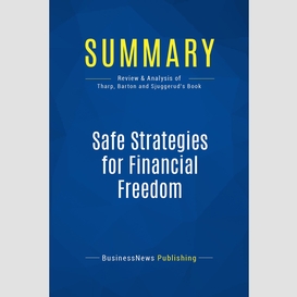 Summary: safe strategies for financial freedom