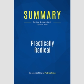Summary: practically radical
