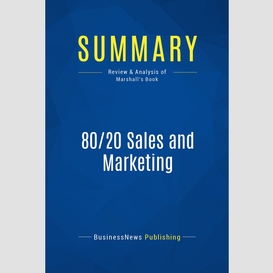 Summary: 80/20 sales and marketing