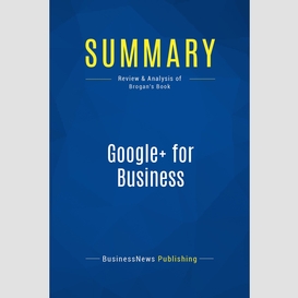 Summary: google+ for business