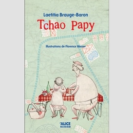 Tchao papy