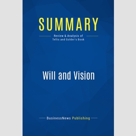 Summary: will and vision