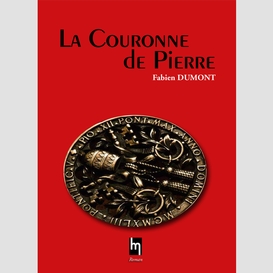 La couronne de pierre