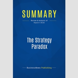 Summary: the strategy paradox