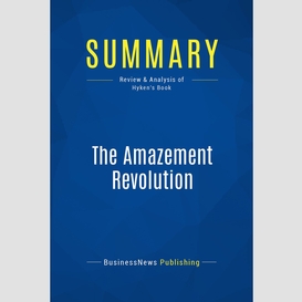 Summary: the amazement revolution