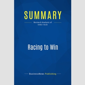 Summary: racing to win
