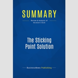 Summary: the sticking point solution