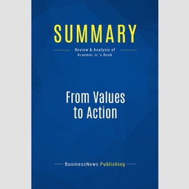 Summary: from values to action