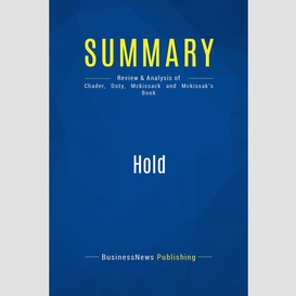 Summary: hold