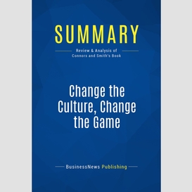 Summary: change the culture, change the game