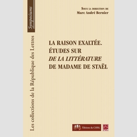 La raison exaltée