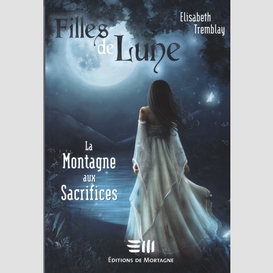 Filles de lune tome 2