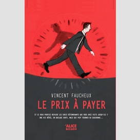 Le prix à payer