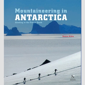 South georgia - mountaineering in antarctica
