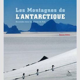 Les montagnes transantarctiques - les montagnes de l'antarctique