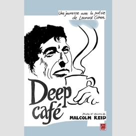 Deep café
