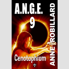 A.n.g.e. t.9 cenotaphium