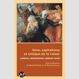 Sexe,capitalisme et critique de valeur