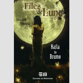 Filles de lune tome 1