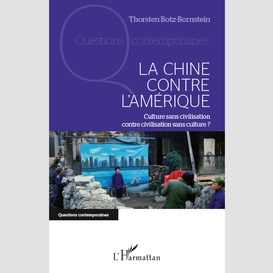 La chine contre l'amérique