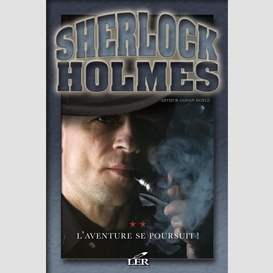 Sherlock holmes t.2 aventure se poursuit