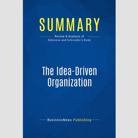 Summary: the idea-driven organization