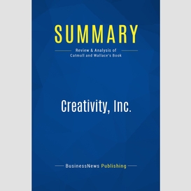 Summary: creativity, inc.