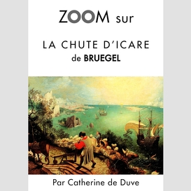 Zoom sur la chute d'icare de bruegel