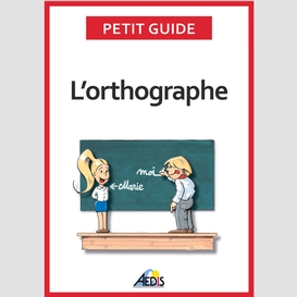 L'orthographe