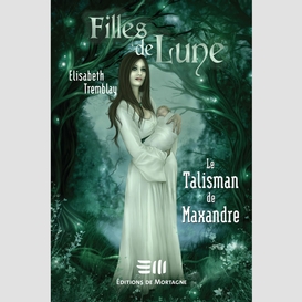 Filles de lune tome 3