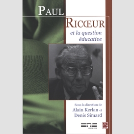 Paul ricoeur et la question éducative