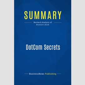 Summary: dotcom secrets