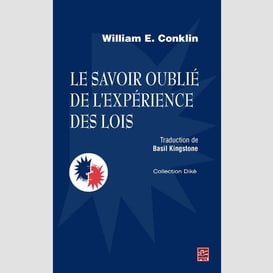 Le savoir oublié de l'expérience des lois