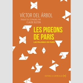 Pigeons de paris (les)