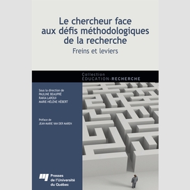 Le chercheur face aux défis méthodologiques de la recherche