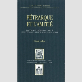 Pétrarque et l'amitié