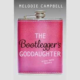 The bootlegger's goddaughter